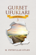 Gurbet Ufukları - Kırık Testi -3