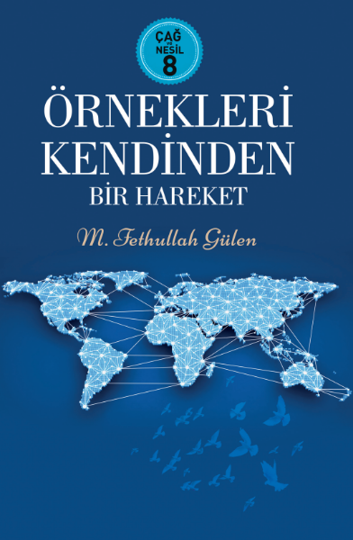 Örnekleri Kendinden Bir Hareket (Çağ Ve Nesil 8)
