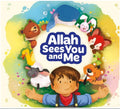 Allah Sees You and Me