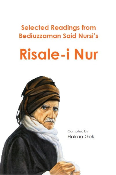 Selected Readings from Bediuzzaman Said Nursi's Risale-i Nur