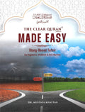 The Clear Quran Made Easy: Story-Based Tafsir (Hardcover)