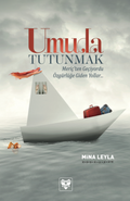 Umuda Tutunmak