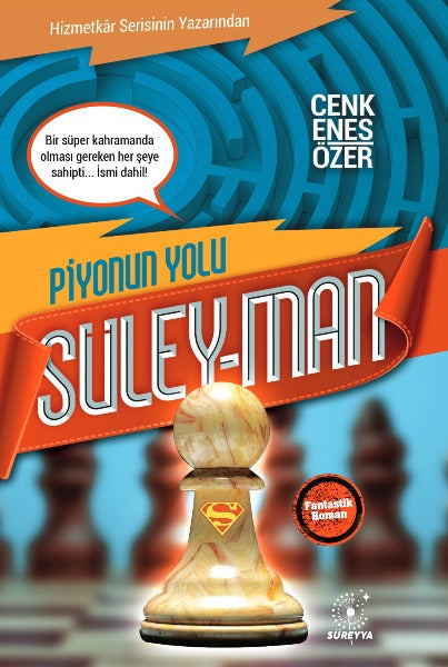 Süley-Man - Piyonun yolu