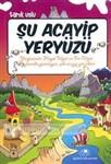 Şu Acayip Yeryüzü