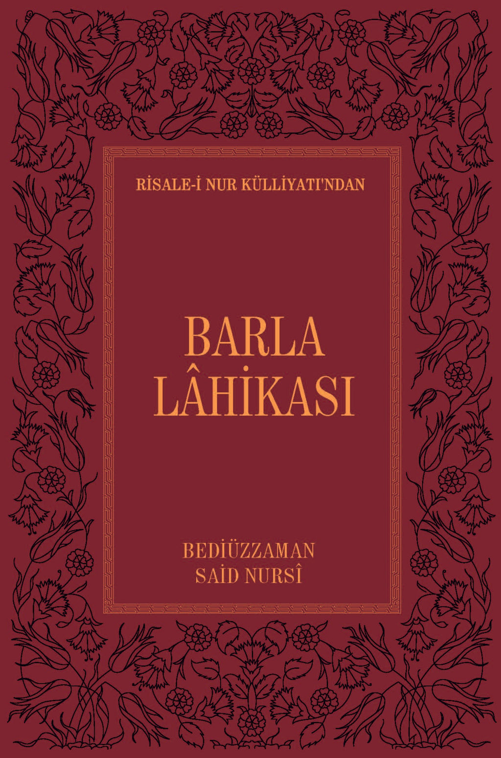 Risale-i Nur Külliyatı