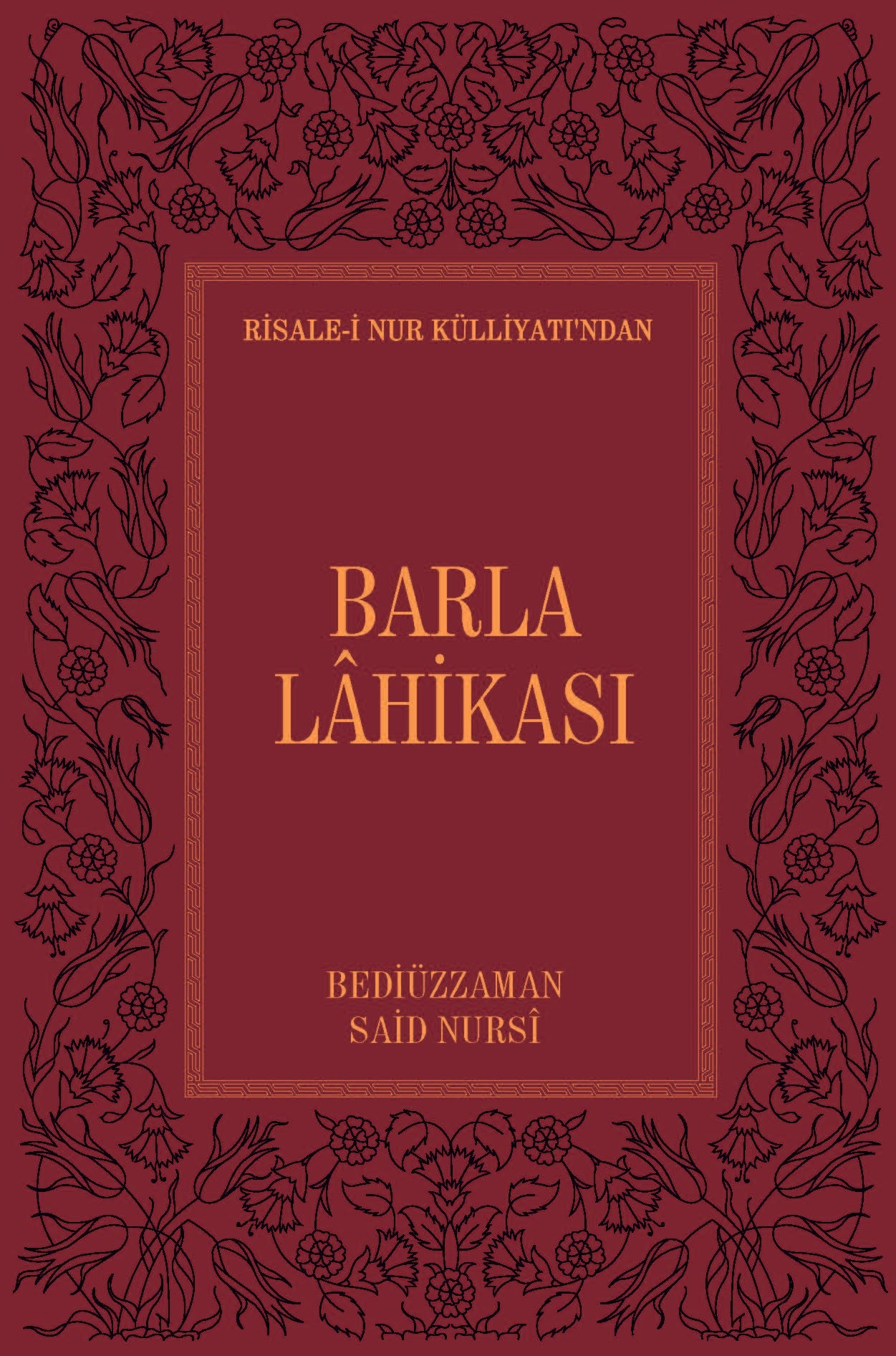 Risale-i Nur Külliyatı