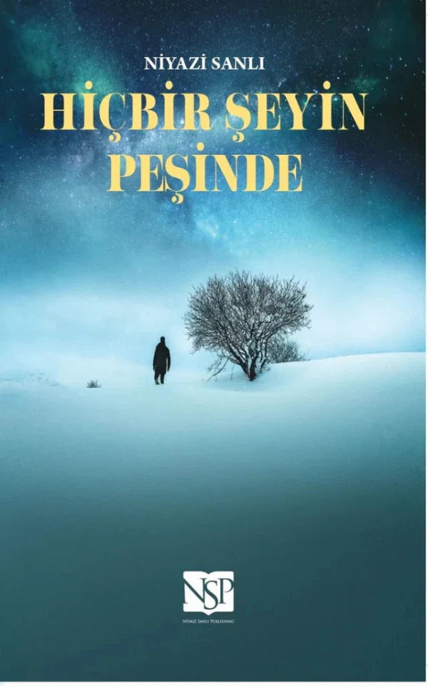 Hicbir Seyin Pesinde