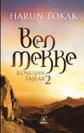 Ben Mekke – Konuşan Taşlar 2