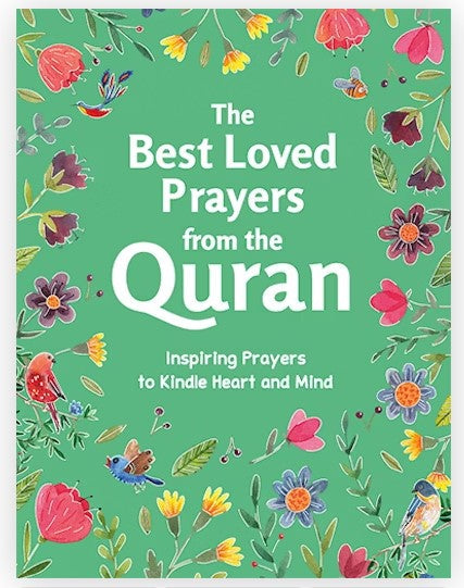 The Best Loved Prayers From The Quran