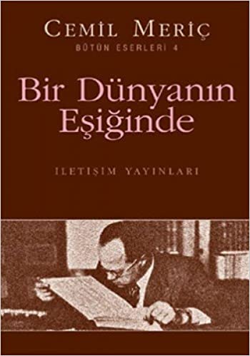 Bir Dünyanın Eşiğinde