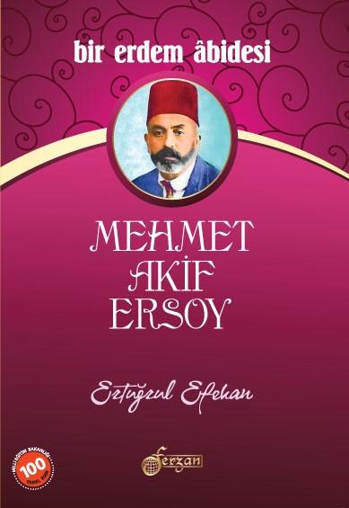 Bir Erdem Abidesi Mehmet Akif Ersoy