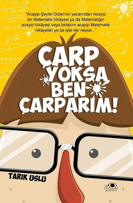 Çarp Yoksa Ben Çarparım