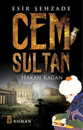 Cem Sultan Esi̇r Şehzade