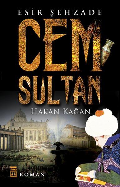 Cem Sultan Esi̇r Şehzade