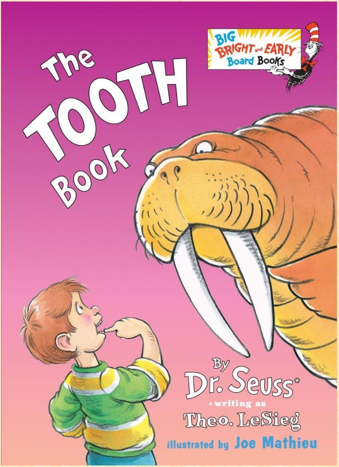 The Tooth Book(Big Bright & Early Board Books)