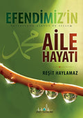 Efendimizin Aile Hayatı