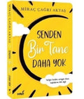 Senden Bir Tane Daha Yok