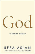 God: A Human History