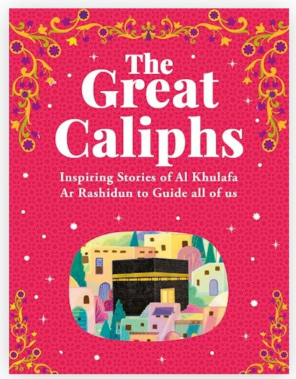 The Great Caliphs
