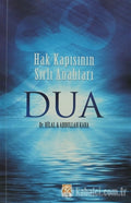 Hak Kapısının Sırlı Anahtarı Dua