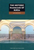 THE HISTORIC HAMMAMS OF BURSA