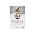 Hazreti Osman / Haya ve Edep İncisi