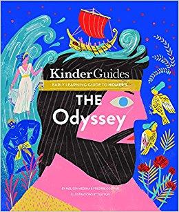 The Odyssey, by Homer: A Kinderguides Illustrated Learning Guide