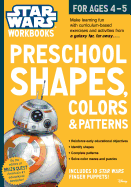 Preschool Shapes, Colors, and Patterns ( Star Wars Workbook )
