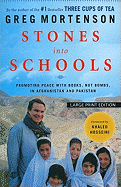Stones Into Schools: Promoting Peace with Books, Not Bombs, in Afghanistan and Pakistan