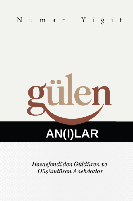 Gülen An(ı)lar