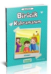 Biricik Kahramanım (Ağabey)
