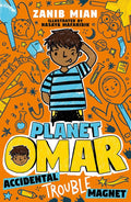 Planet Omar: Accidental Trouble Magnet