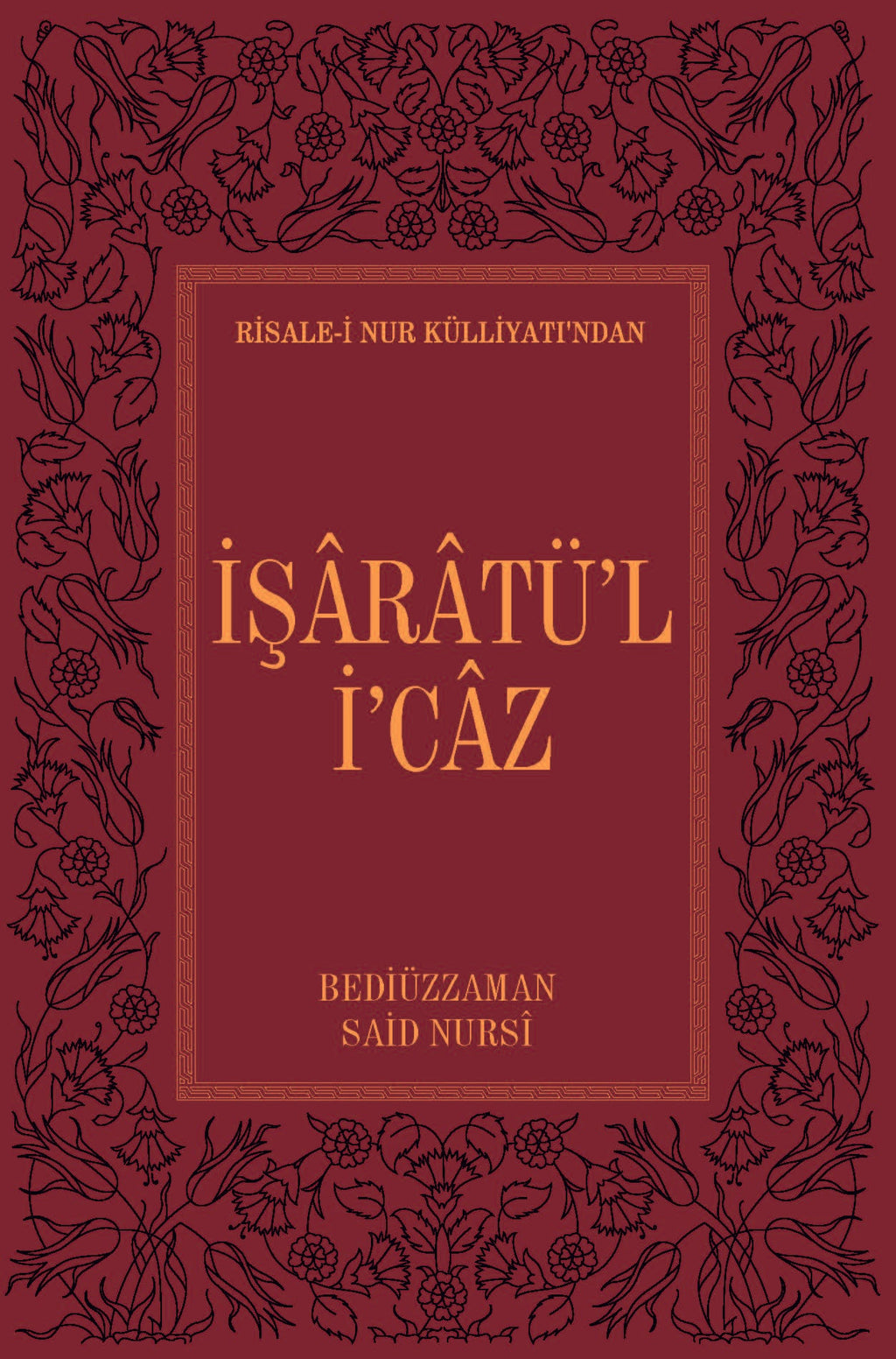 Risale-i Nur Külliyatı