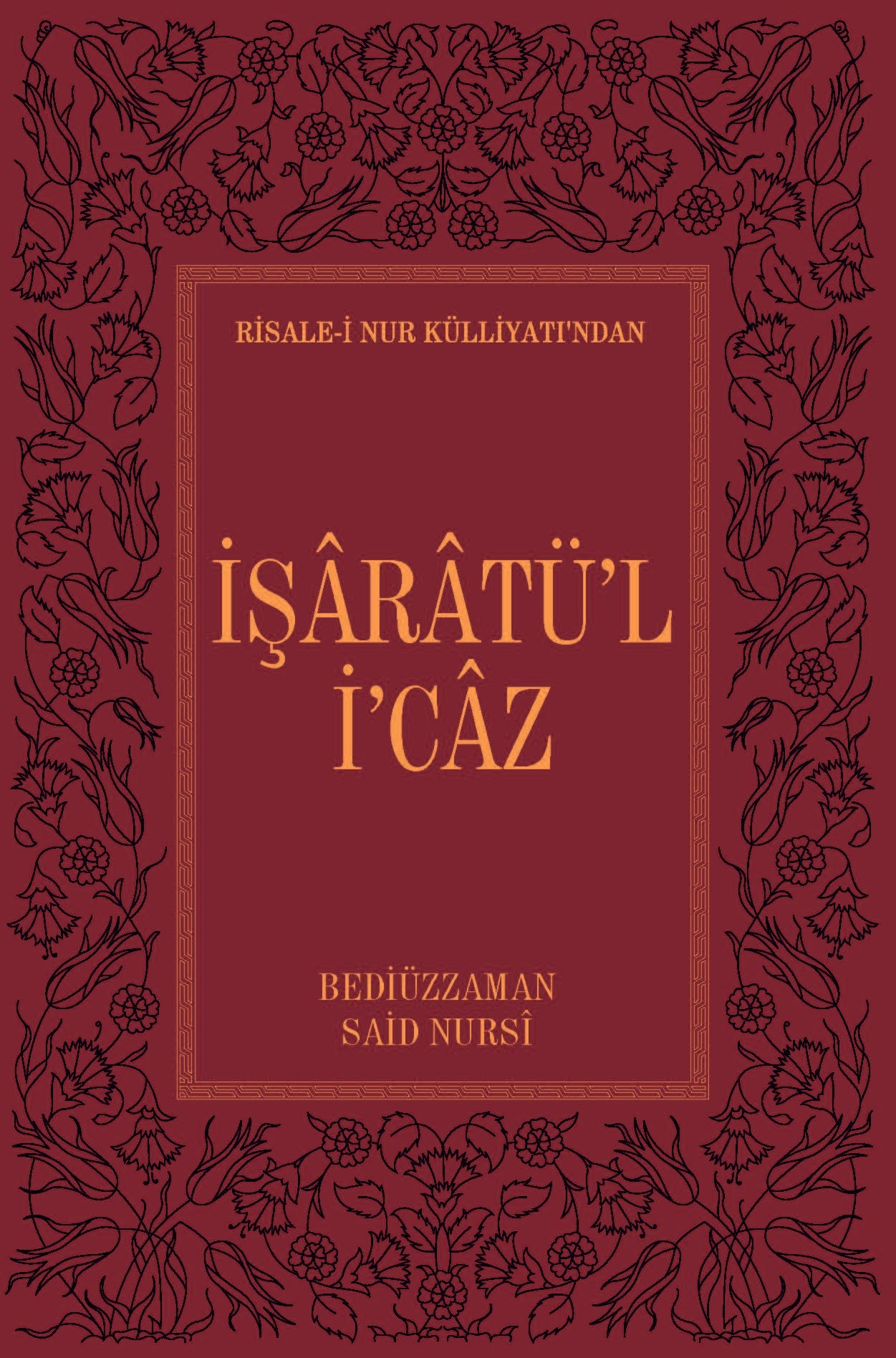 Risale-i Nur Külliyatı