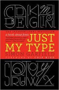 Just My Type: A Book about Fonts