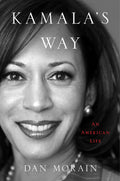 Kamala's Way: An American Life