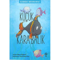 Küçük Kara Balık