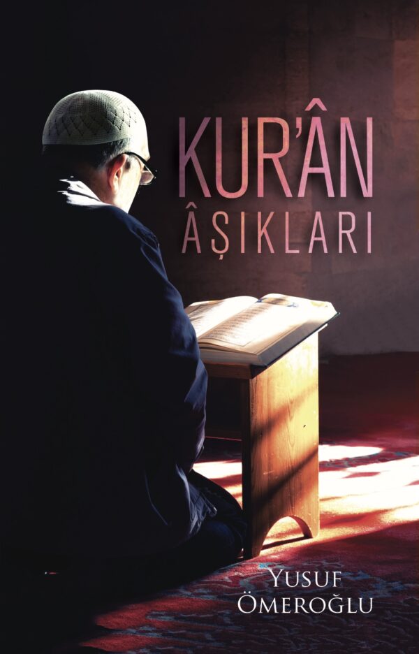 Kur'ân âşıkları