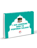I am Learning How to Perform Salaah (For Boys)