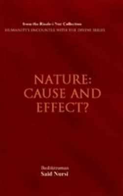 Nature: Cause and Effect?
