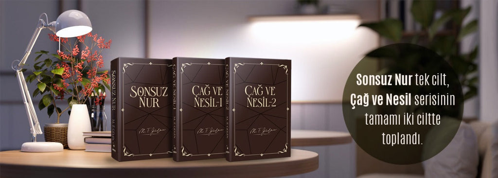 Fethullah Gülen Hocaefendi Külliyatının İlk Üç Kitabı - Sonsuz Nur, Çağ ve Nesil 1, Çağ ve Nesil 2