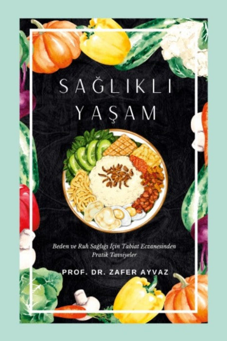 Sağlıklı Yaşam