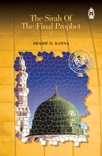 Sirah of The Final Prophet