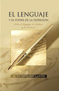 El Lenguaje Y El Poder De La Expresion (Beyan) Spanish