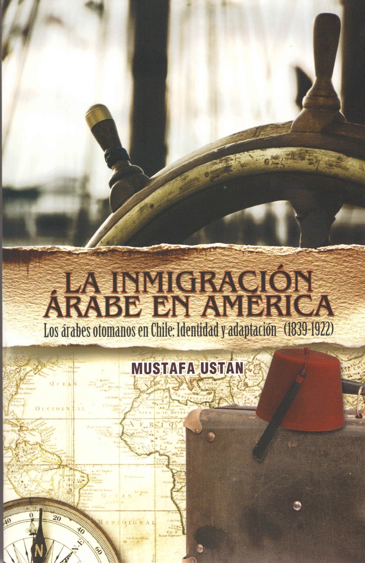 La Inmigracion Arabe En America (Spanish)
