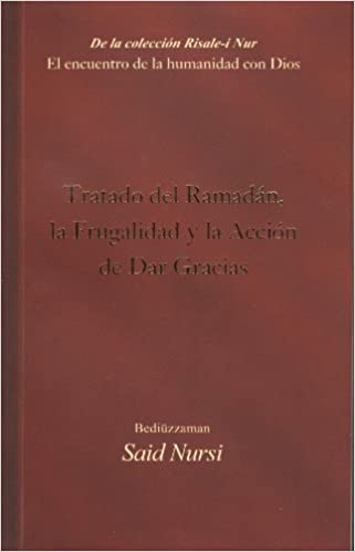 Tratado del Ramadan,Ramadan Frugality And Thanksgiving(Spanish)