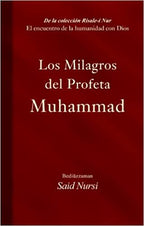 Los Milagros Del Profeta Muhammad (Spanish)