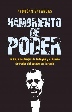 Hambriento de Poder (Spanish)