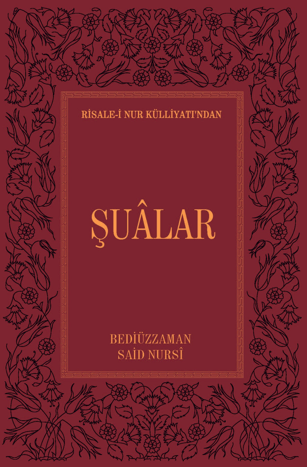 Risale-i Nur Külliyatı
