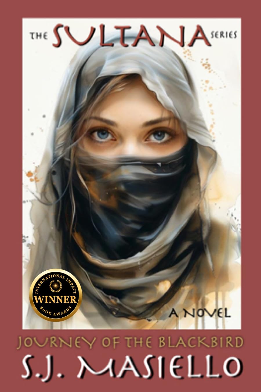 THE SULTANA SERIES- Journey of the Blackbird (Book Two)